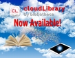 Link, App Icon for cloudLibrary, Text: cloudLibrary&#8482; By Bibliotheca Now Available!, Sky, Clouds, Book, Tablet, Swirling Cloud of Colored Dots Connecting the Book and Tablet