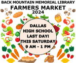 Text: Back Mountain Memorial Library Farmers Market 2024, Dallas High School LAST DAY! Oct 26 9 AM - 1 PM, Background Image: Various Vegetables