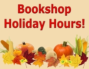 Tan Background, Top: Text: Bookshop Holiday Hours!, Bottom: Fall Leaf Pile, Squash, Corn, Pumpkins