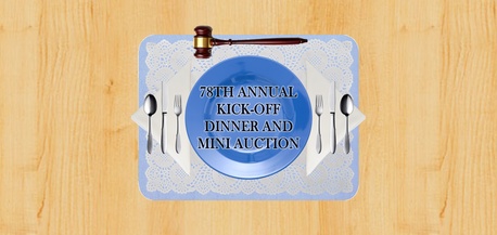Text: 78TH ANNUAL KICK-OFF DINNER AND MINI AUCTION, Wood Background, Center Image: Blue Placemat, White Lace Doily, Blue Plate Center, Gavel Above Plate, Folded Napkins Left And Right Of Plate With Silverware